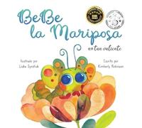 BeBe la Mariposa No Tan Valiente