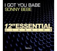 Bebe, Sonny - I Got You Babe
