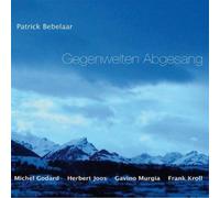 Bebelaar,Patrick - Gegenwelten Abgesang