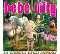 Bebe'lilly - La Giungla Degli Animali