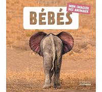 Bebés: Mon imagier des animaux