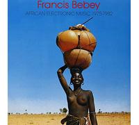 Bebey, Francis - African Electronic Music 1975-82 (2 LP)