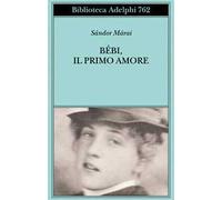 Bébi, il primo amore