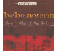 Bebo Norman Myself When I Am Real (CD)