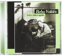 Bebo Valdes - Bebo Rides Again