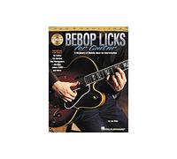 Bebop Licks for Guitar [Lingua inglese]: A Dictionary of Melodic Ideas for Improvisation