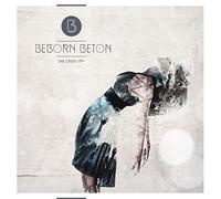 Beborn Beton She Cried (CD) Album Digipak