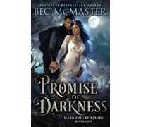 Bec McMaster Promise of Darkness (Tascabile) Dark Court Rising