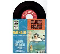 BECAUD, GILBERT - BECAUD, GILBERT / NATHALIE - DEUTSCH GESUNGEN / NIMM DIR DOCH ZEIT (IL FAUT MARCER ) / ELECTROLA # E 23046 / Bildhülle / Deutsche Pressung / 7" Vinyl Single Schallplatte