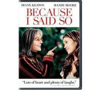 Because I Said So (Full Screen Edition) by Universal Studios by Michael Lehmann