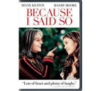 Because I Said So (Widescreen Edition)