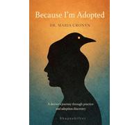 Because I'm Adopted