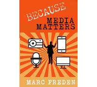 BECAUSE MEDIA MATTERS