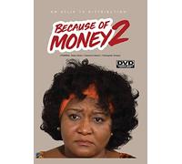 Because of Money 2