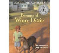 Because of Winn-Dixie Anniversary Edition