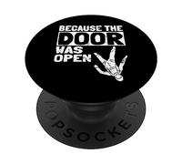 Because The Door Was Open Skydiver Pun Parachutist Skydiving PopSockets PopGrip Adesivo