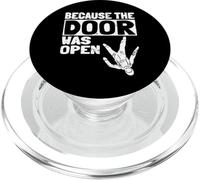 Because The Door Was Open Skydiver Pun Parachutist Skydiving PopSockets PopGrip per MagSafe