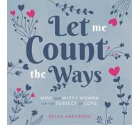 Becca Anderson Let Me Count the Ways (Copertina rigida)