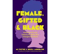 Becca Anderson M.J. Fievre Female, Gifted, and Black (Tascabile)