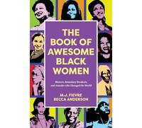 Becca Anderson M.J. Fievre The Book of Awesome Women Writers (Tascabile)
