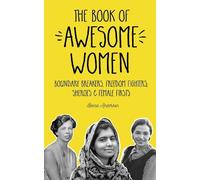 Becca Anderson The Book of Awesome Women (Tascabile) Awesome Books