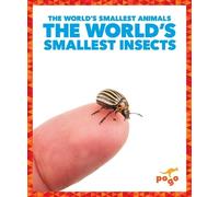 Becca Becker The World's Smallest Insects (Copertina rigida)