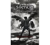 Becca Fitzpatrick Silencio / Silence (Tascabile) Hush, Hush