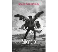 Becca Fitzpatrick Silencio / Silence (Tascabile) Hush, Hush