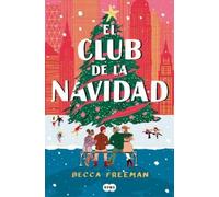 Becca Freeman El Club de la Navidad / The Christmas Orphans Club (Tascabile)