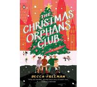 Becca Freeman The Christmas Orphans Club (Tascabile)