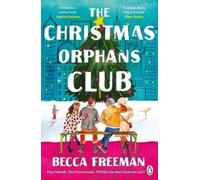 Becca Freeman The Christmas Orphans Club (Tascabile)