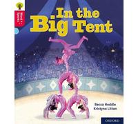 Becca Heddle Oxford Reading Tree Word Sparks: Level 4: In the Big Te (Tascabile)