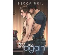 Becca Neil Tell Me Again (Tascabile)