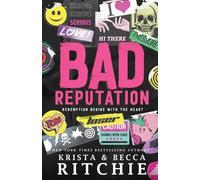 Becca Ritchie Krista Ritchie Bad Reputation (Tascabile)