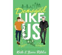 Becca Ritchie Krista Ritchie Damaged Like Us (Special Edition) (Tascabile)