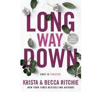 Becca Ritchie Krista Ritchie Long Way Down (Tascabile)
