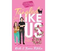 Becca Ritchie Krista Ritchie Ritc Tangled Like Us (Special Edition (Tascabile)