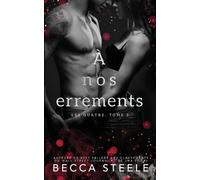 Becca Steele À nos errements (Tascabile) Les Quatre
