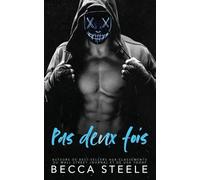 Becca Steele Pas deux fois (Tascabile)