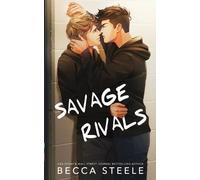 Becca Steele Savage Rivals - Special Edition (Tascabile)