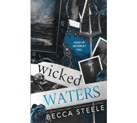 Becca Steele Wicked Waters (Tascabile)
