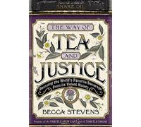 Becca Stevens The Way of Tea and Justice (Tascabile)