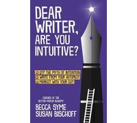 Becca Syme Susan Bischoff Dear Writer, Are You Intuitive? (Tascabile)