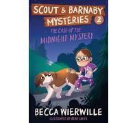 Becca Wierwille The Case of the Midnight Mystery (Tascabile)