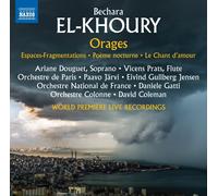 Bechara El-Khoury Bechara El-Khoury: Orages/Espaces-Fragmentations/... (CD)