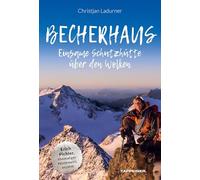 Becherhaus. Einsame Schutzhütte über den Wolken. Hüttenwirt Erich Pichler ...