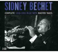 Bechet,Sidney - Complete 1939-51 Blue Note Master Takes
