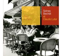 Bechet, Sidney - Et Claude Luter