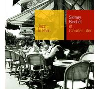 Bechet,Sidney - Et Claude Luter (Jazz in Paris)