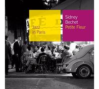 BECHET, SIDNEY - PETITE FLEUR